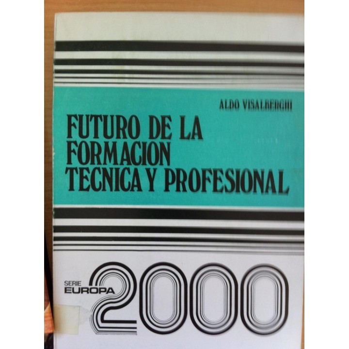 Futuro de la Formación Técnica y Profesional